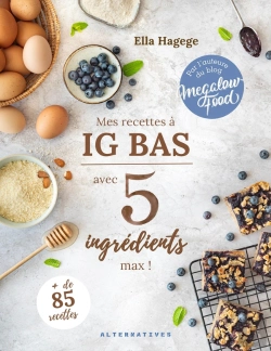 Bertrand.pt - Mes Recettes Ig Bas Avec 5 Ingrédients Maximum