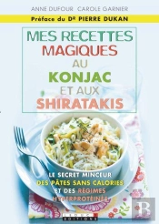 Mes Recettes Magiques Au Konjac Et Aux Shiratakis