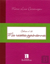 Mes Recettes Pyrénéennes