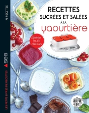 Mes Recettes Sucrées Et Salées À La Yaourtière