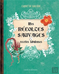 Bertrand.pt - Mes Récoltes Sauvages & Recettes Fabuleuses