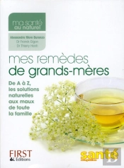 Mes Remedes De Grands-Meres