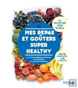 Bertrand.pt - Mes Repas Et Goûters Super Healthy Par Fatsecretfrance