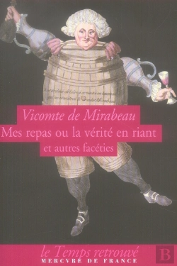 Bertrand.pt - Mes Repas Ou La Vérité En Riant Du Vicomte De Mirabeau