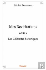 Mes Revisitations - Tome 2