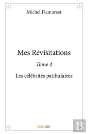 Mes Revisitations - Tome 4