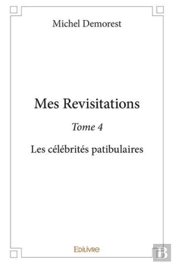 Bertrand.pt - Mes Revisitations - Tome 4