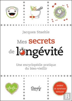 Bertrand.pt - Mes Secrets De Longevite - Une Encyclopedie Pratique Du Bien-Vieillir