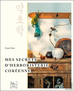 Bertrand.pt - Mes Secrets D'Herboristerie Coréenne