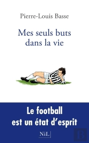 Mes Seuls Buts Dans La Vie