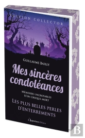Mes Sinceres Condoleances - Edition Collector
