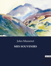 Mes Souvenirs