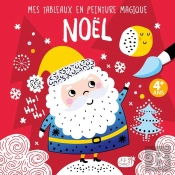 Mes Tableaux En Peinture Magique : Noël
