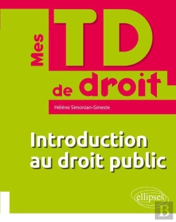 Bertrand.pt - Mes Td De Droit : Introduction Au Droit Public (Édition 2018)