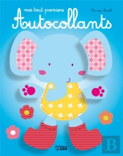 Mes Tout Premiers Autocollants ; Le Petit Éléphant