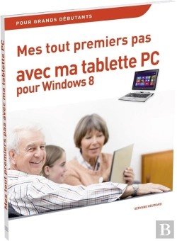 Bertrand.pt - Mes Tout Premiers Pas Avec Ma Tablette-Pc Windows 8