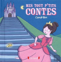 Bertrand.pt - Mes Tout P'Tits Contes  : Cendrillon