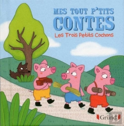Bertrand.pt - Mes Tout P'Tits Contes  : Les Trois Petits Cochons