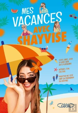 Bertrand.pt - Mes Vacances Avec Shayvise : Le Cahier De Jeux