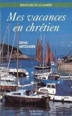 Bertrand.pt - Mes Vacances En Chretien