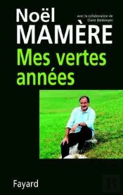 Mes Vertes Années