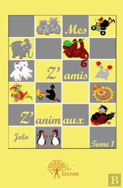 Bertrand.pt - Mes Z'Amis Z'Animaux. Tome 1