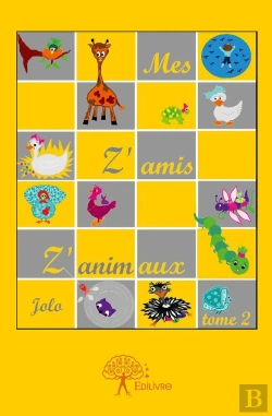 Bertrand.pt - Mes Z'Amis Z'Animaux Tome 2