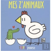 Mes Z'Animaux ; Mes 70 Animaux Préférés