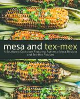 Mesa And Tex-Mex