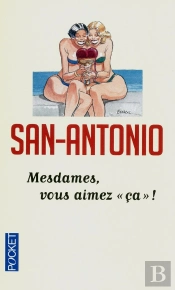 Mesdames, Vous Aimez Ça