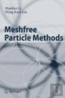 Meshfree Particle Methods