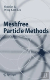 Meshfree Particle Methods