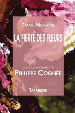 Bertrand.pt - Meskache Djamel / Cognee Philippe - La Fierte Des Fleurs