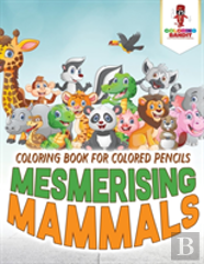 Mesmerising Mammals