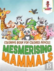 Mesmerising Mammals