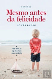 Mesmo Antes da Felicidade
