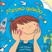 Mesmo Quando...