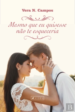 Bertrand.pt - Mesmo Que Eu Quisesse Não Te Esqueceria
