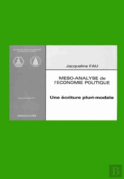 Bertrand.pt - Meso-Analyse De L'Économie Politique ; Une Écriture Pluri-Modale