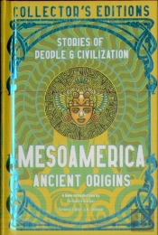Mesoamerica Ancient Origins