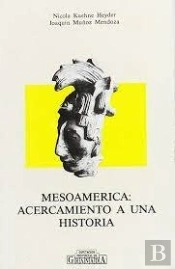 Mesoamerica:Acercamiento A Una Ha.