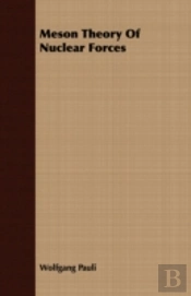 Meson Theory Of Nuclear Forces