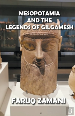 Bertrand.pt - Mesopotamia  And The   Legends Of Gilgamesh