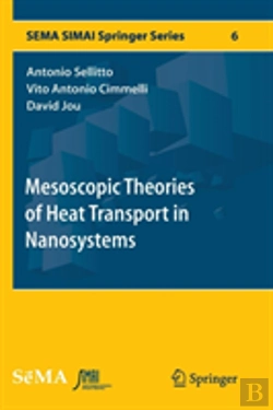 Bertrand.pt - Mesoscopic Theories Of Heat Transport In Nanosystems