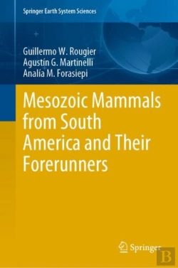 Bertrand.pt - Mesozoic Mammals From South America And Their Forerunners