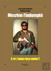 Mesrine L'Indompté
