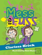 Mess And Fuss