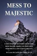 Mess To Majestic