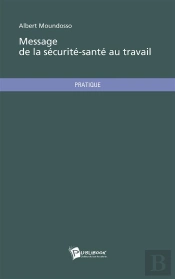 Message De La Securite-Sante Au Travail