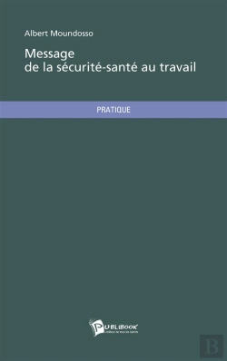 Bertrand.pt - Message De La Securite-Sante Au Travail